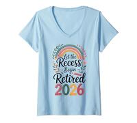 Mujer Teacher Retirement Shirts 2026Let The Recess Begin Retire Camiseta Cuello V