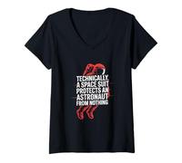 Mujer Technically A Space Suit Protects AN Astronaut from Nothing Camiseta Cuello V
