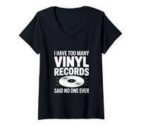 Mujer Tengo demasiados Discos de Vinilo Que Nadie Nunca Dijo Camiseta Cuello V