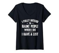 Mujer Tengo la intención de perseguir a la Gente Cuando muera Tengo una Lista Camiseta Cuello V