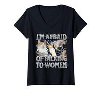 Mujer Tengo miedo de hablar con mujeres Funny Cat Meme Bootleg Camiseta Cuello V