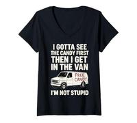 Mujer Tengo que ver los dulces primero y luego me meto en la furgoneta Camiseta Cuello V