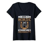 Mujer Tengo un Caballo, eso es Todo, Esa es la Personalidad Camiseta Cuello V