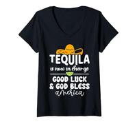 Mujer Tequila is Now in Charge Good Luck and God Bless America USA Camiseta Cuello V
