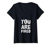 Mujer Texto de Humor Divertido Divertido para la Gente Citas Divertidas Estás despedido Camiseta Cuello V