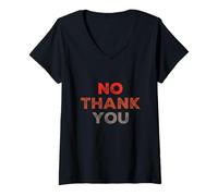 Mujer Texto de Humor Divertido Divertido para la Gente Divertido No Thank You Camiseta Cuello V