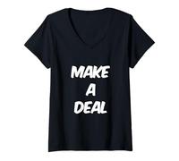 Mujer Texto de Humor Divertido Divertido para la Gente Gracioso Hey Make A Deal Camiseta Cuello V