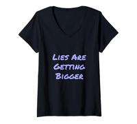 Mujer Texto de Humor Divertido Gente Divertida Las mentiras Divertidas se están Haciendo más Grandes Camiseta Cuello V