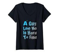 Mujer Texto de Humor Divertido Gente Divertida Un Chico como yo es difícil de Encontrar Camiseta Cuello V
