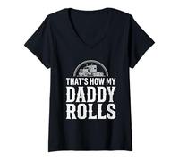 Mujer That's How My Daddy Rolls Trucker Truck Driver Dad Camiseta Cuello V