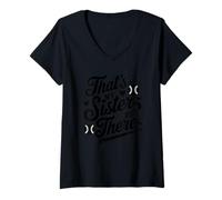 Mujer That's My Sister Out There Camiseta Cuello V