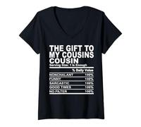 Mujer The gift to my cousins cousin funny family meeting matching Camiseta Cuello V