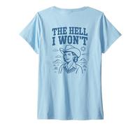 Mujer The Hell I Won'T Funny Cowgirl Country Western Rodeos Retro Camiseta Cuello V