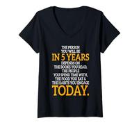 Mujer The Person You Will Be In 5 Years Empresario Motivación Camiseta Cuello V