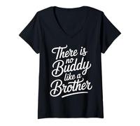 Mujer There Is No Buddy Like A Brother Amor Entre Hermanos - Camiseta Cuello V