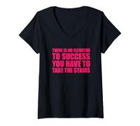 Mujer There Is No Elevator To Success You Have To Take The Stairs Camiseta Cuello V