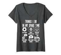 Mujer Things I Do in my Spare Time, Soccer Player Merch. Soccer Camiseta Cuello V