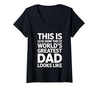 Mujer This Is How The World'S Greatest Dad Looks Like Camiseta Cuello V