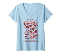 Mujer This Is My Getting Myself A Little Treat No me molestes Camiseta Cuello V