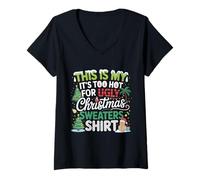 Mujer This Is My It's Too Hot For Ugly Christmas Sweaters Holiday Camiseta Cuello V