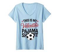 Mujer This is My Valentine - Camiseta de Pijama Divertida de fútbol/fútbol Camiseta Cuello V