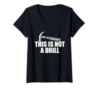 Mujer This is Not A Drill - Broma Humor Sarcástico Diseño Divertido Camiseta Cuello V