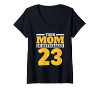 Mujer This Mom Is Official 23 Mother Mama Party Birthday Mommy Camiseta Cuello V