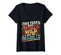 Mujer This Year'S Been Totally Wild But We Made It - Camiseta Cuello V