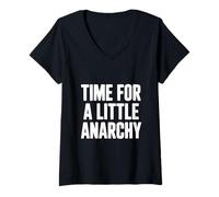 Mujer Tiempo para un Poco de anarquía Humor Camiseta Cuello V