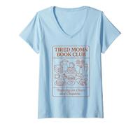 Mujer Tired Moms Book Club Cake Coffee Reading Humor para Madres Camiseta Cuello V