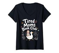 Mujer Tired Moms Book Club, Divertida mamá Ganso, Amantes de los Libros Que leen Camiseta Cuello V