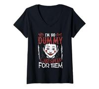 Mujer Titiritero Ventrílocuo I'm No Dummy I Just Speak For Them Camiseta Cuello V