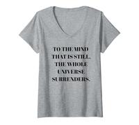 Mujer To The Mind That Is Still - Cita de filosofía del taoísmo Camiseta Cuello V