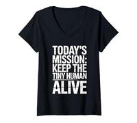 Mujer Today'S Mission Keep The Tiny Humans Alive Camiseta Cuello V