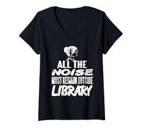 Mujer Todo El Ruido Afuera Biblioteca Silencio Lectura Camiseta Cuello V
