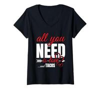 Mujer Todo lo Que Necesito es Amor y Tacos Divertido día de San Valentín Camiseta Cuello V