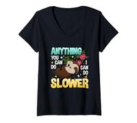 Mujer Todo lo que puedas hacer lo puedo hacer más despacio, divertido y perezoso Camiseta Cuello V