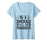 Mujer Todos deberíamos ser Feministas Camiseta Cuello V