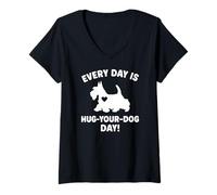Mujer Todos los días abrazan el día de tu perro Terrier escocés Camiseta Cuello V