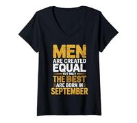 Mujer Todos los Hombres Son Creados Iguales al cumpleaños de septiembre Mejor Nacido Camiseta Cuello V