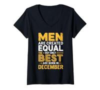 Mujer Todos los Hombres Son Creados Iguales, los Mejores Nacen diciembre Camiseta Cuello V