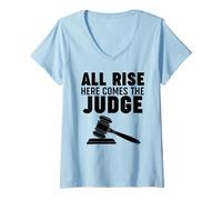 Mujer Todos se levantan, aquí Viene el Juez Camiseta Cuello V