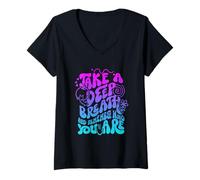 Mujer Toma una respiración Profunda y Recuerda quién Eres Camiseta Cuello V