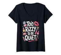Mujer Too Rizzy To Be Quiet Makeup Women Enthusiast Camiseta Cuello V