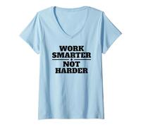 Mujer Trabaja MÁS Inteligente, NO Camiseta Cuello V