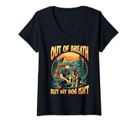 Mujer Trail Dog Trekker out of Breath But My Dog Isn'T Camiseta Cuello V