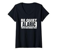 Mujer Tranquilizar el Alaric has Dicho lo Suficiente Diciendo el Camiseta Cuello V