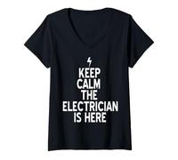 Mujer Tranquilo El Electricista Ya Está Aquí Y Arregla Todo Camiseta Cuello V