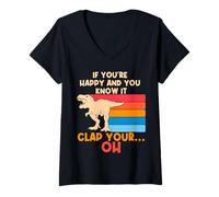 Mujer Trex Si Eres Feliz y lo Sabes, Oh, Divertidas Armas pequeñas Trex Camiseta Cuello V
