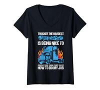 Mujer Trucker The Hardest Part of My Job Funny Truck Driver Camiseta Cuello V